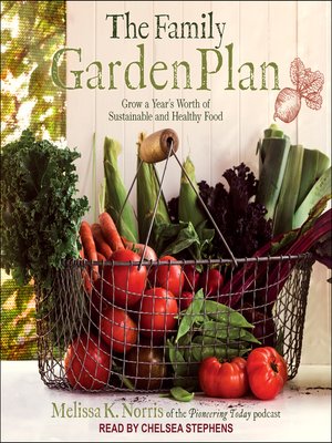 cover image of The Family Garden Plan
